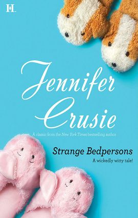 Title details for Strange Bedpersons by Jennifer Crusie - Wait list